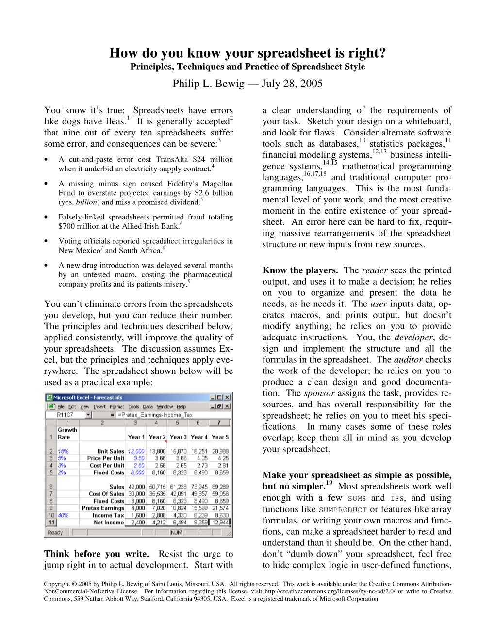 How Do You Know Your Spreadsheet Is Right? Principles, Techniques and Practice of Spreadsheet Style Philip L