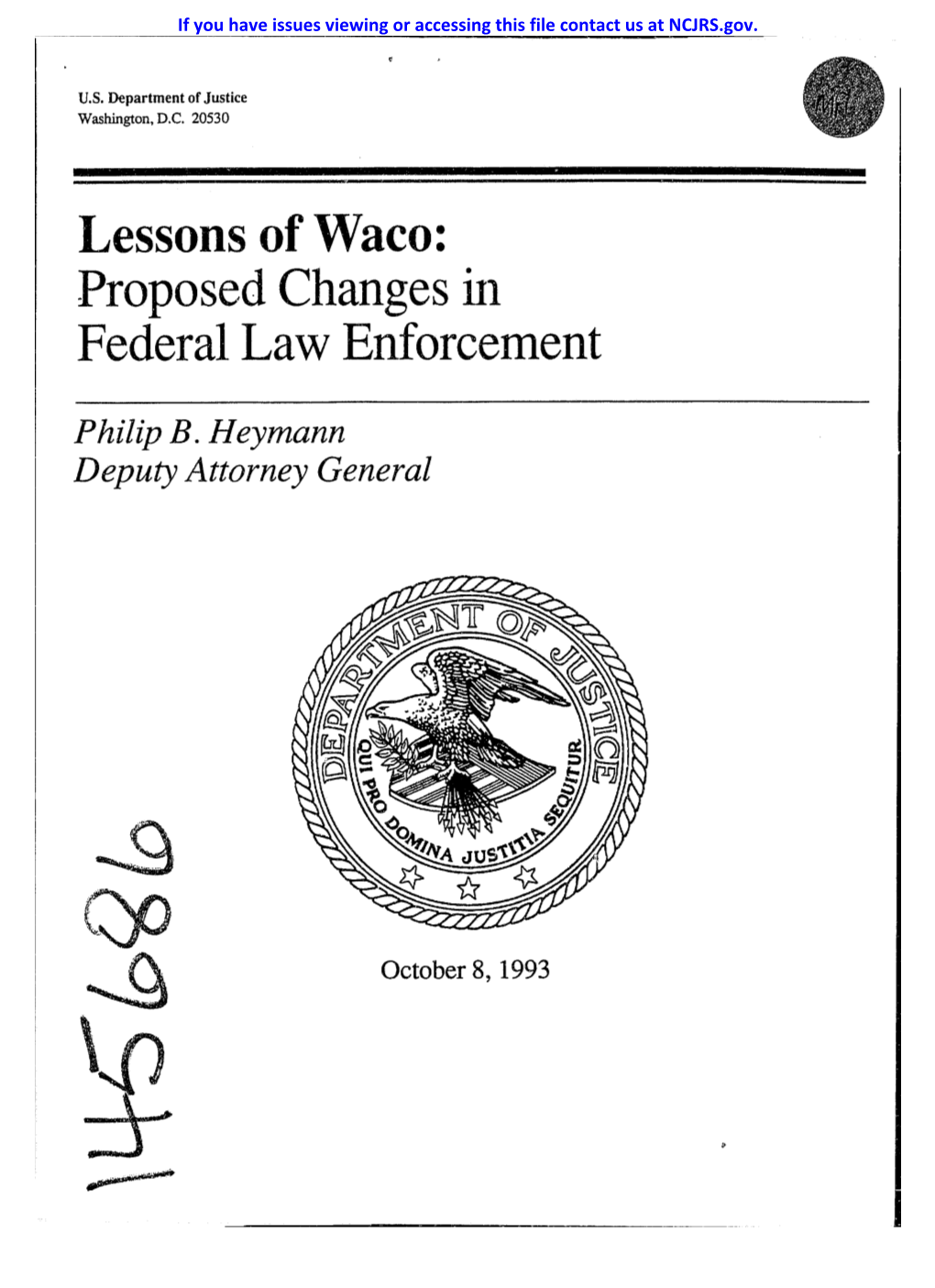 Lessons of Waco: Proposed Changes in Federal Law Enforcement