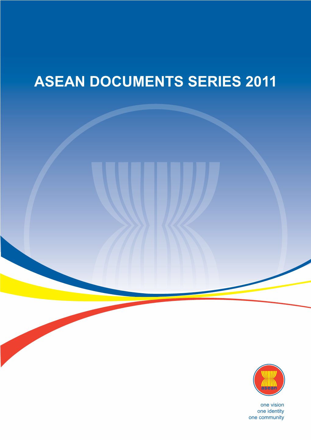 Asean Documents Series 2011