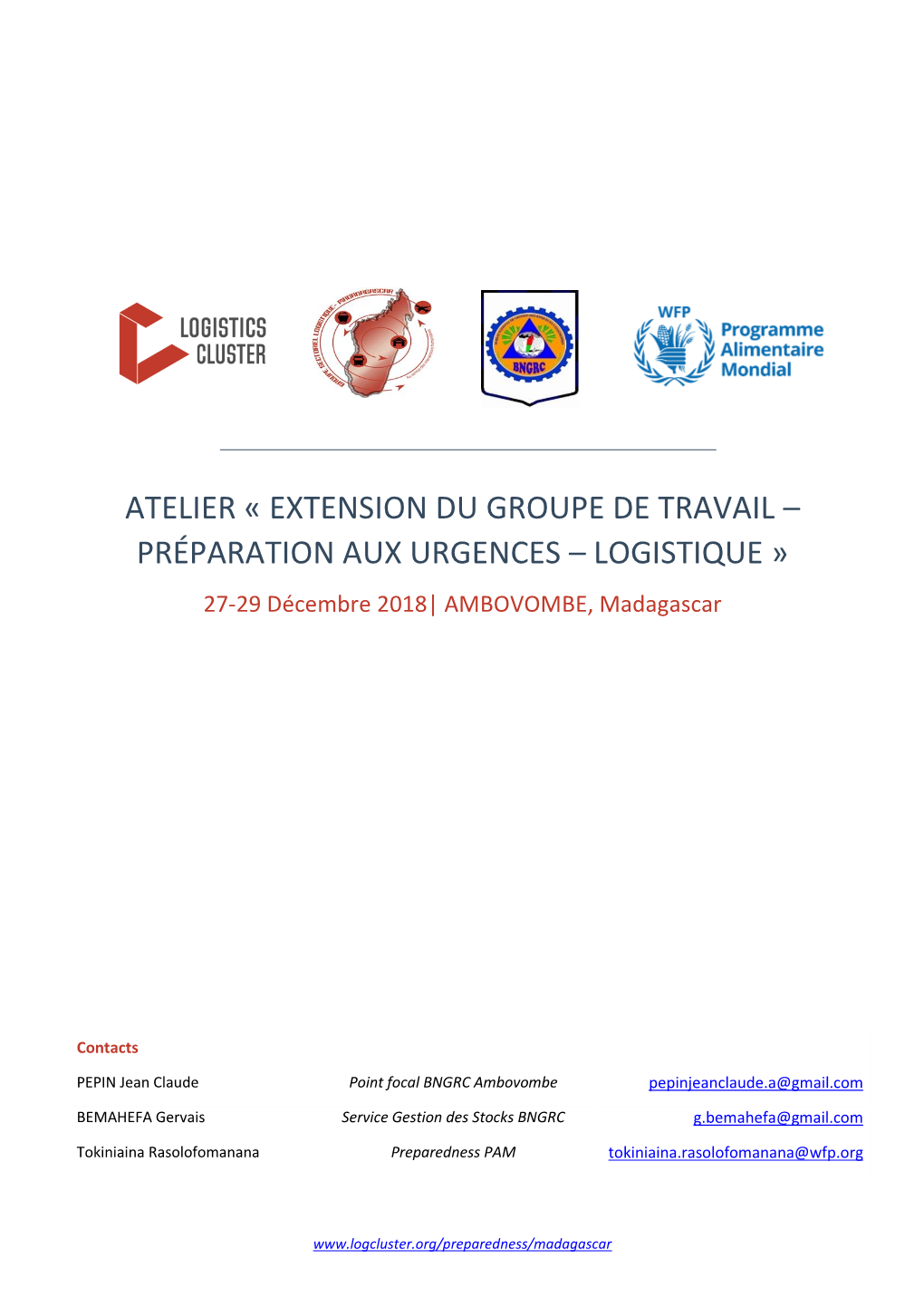 ATELIER « EXTENSION DU GROUPE DE TRAVAIL – PRÉPARATION AUX URGENCES – LOGISTIQUE » 27-29 Décembre 2018| AMBOVOMBE, Madagascar