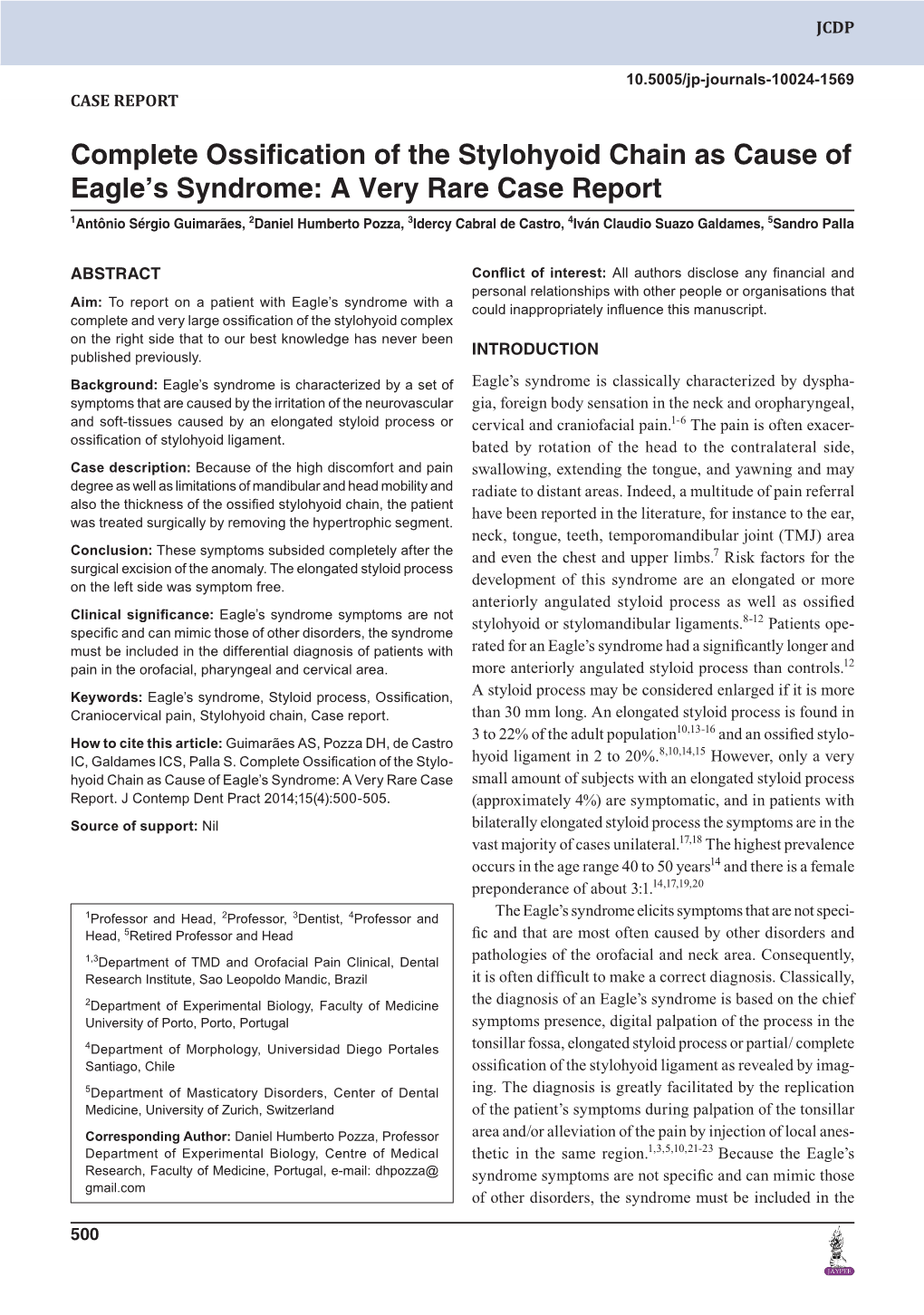 Complete Ossification of the Stylohyoid Chain As Cause Of