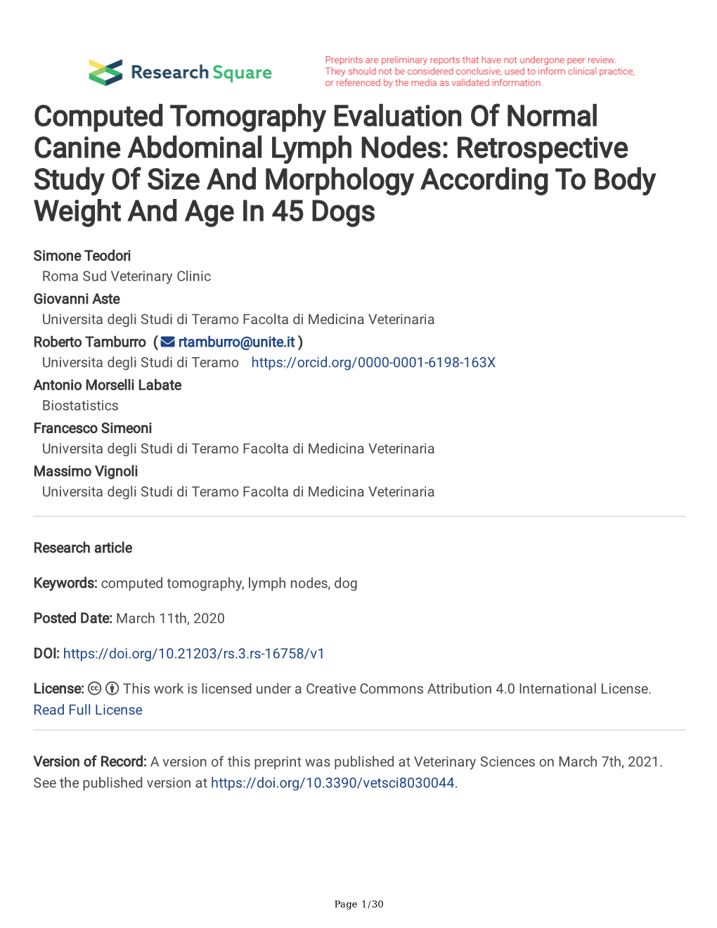 Computed Tomography Evaluation of Normal Canine Abdominal Lymph Nodes: Retrospective Study of Size and Morphology According to Body Weight and Age in 45 Dogs