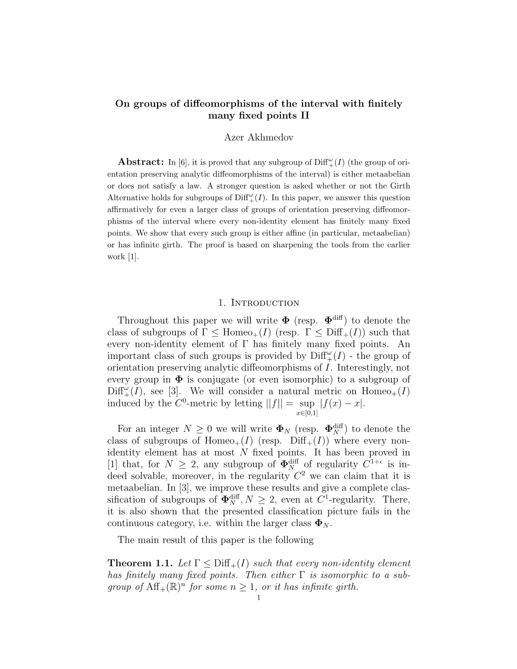 On Groups of Diffeomorphisms of the Interval with Finitely Many Fixed