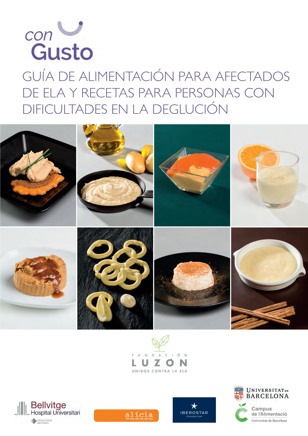 Guía De Alimentación Para Afectados De Ela Y Recetas Para Personas Con Dificultades En La Deglución