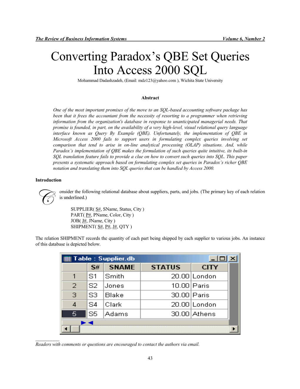 Converting Paradox's QBE Set Queries