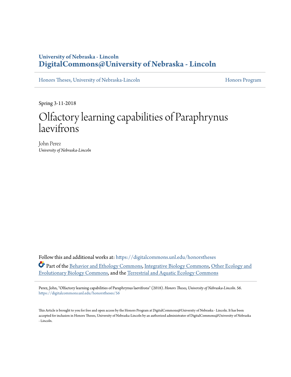 Olfactory Learning Capabilities of Paraphrynus Laevifrons John Perez University of Nebraska-Lincoln