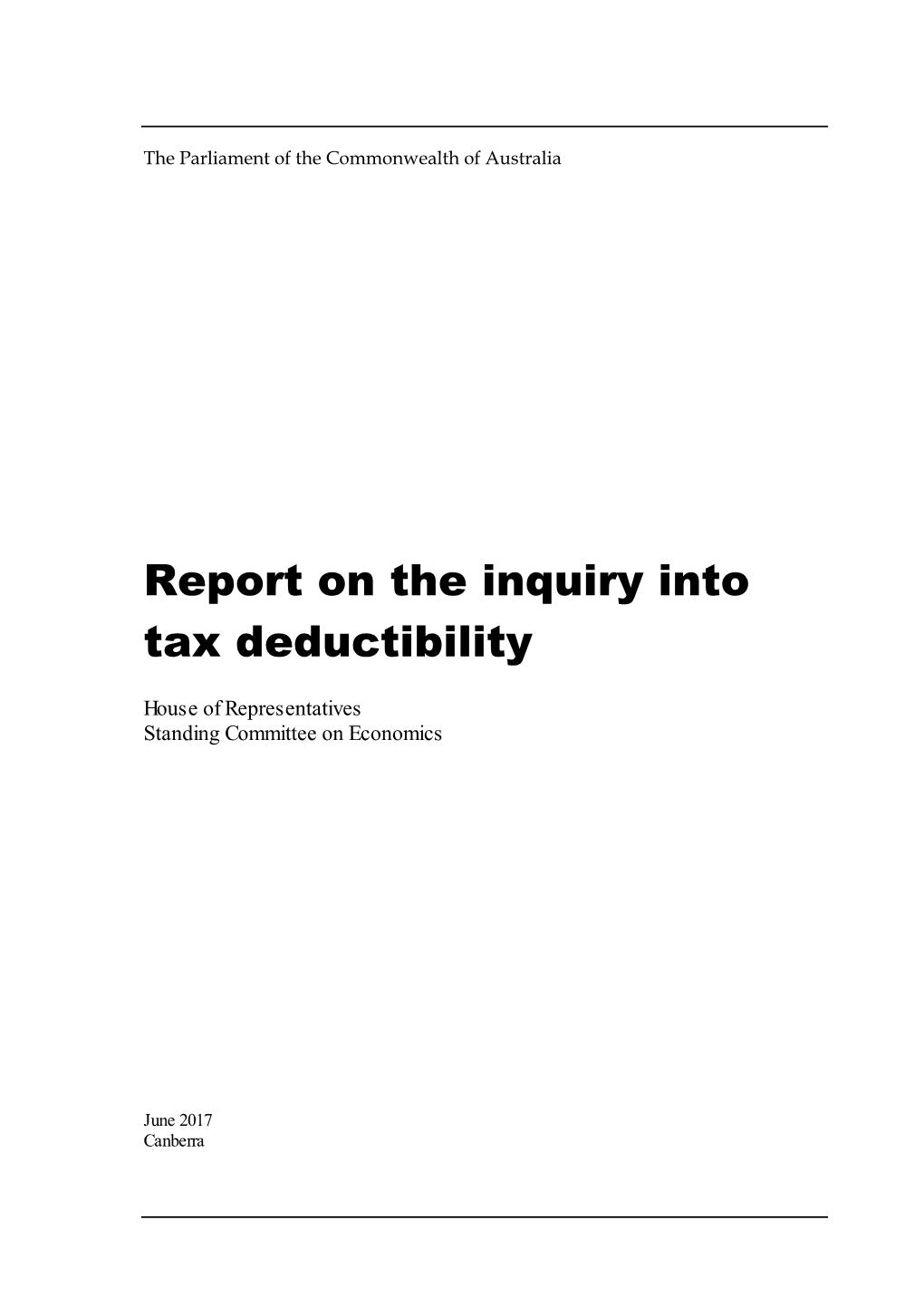 Report on the Inquiry Into Tax Deductibility