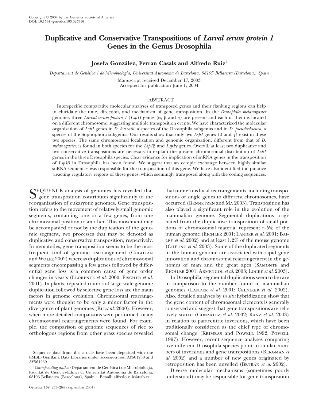 Duplicative and Conservative Transpositions of Larval Serum Protein 1 Genes in the Genus Drosophila