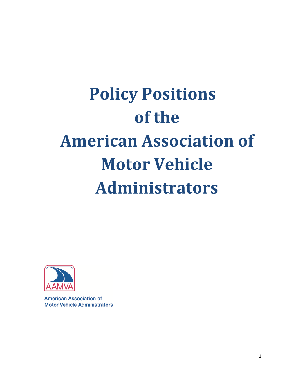 Policy Positions of the American Association of Motor Vehicle Administrators
