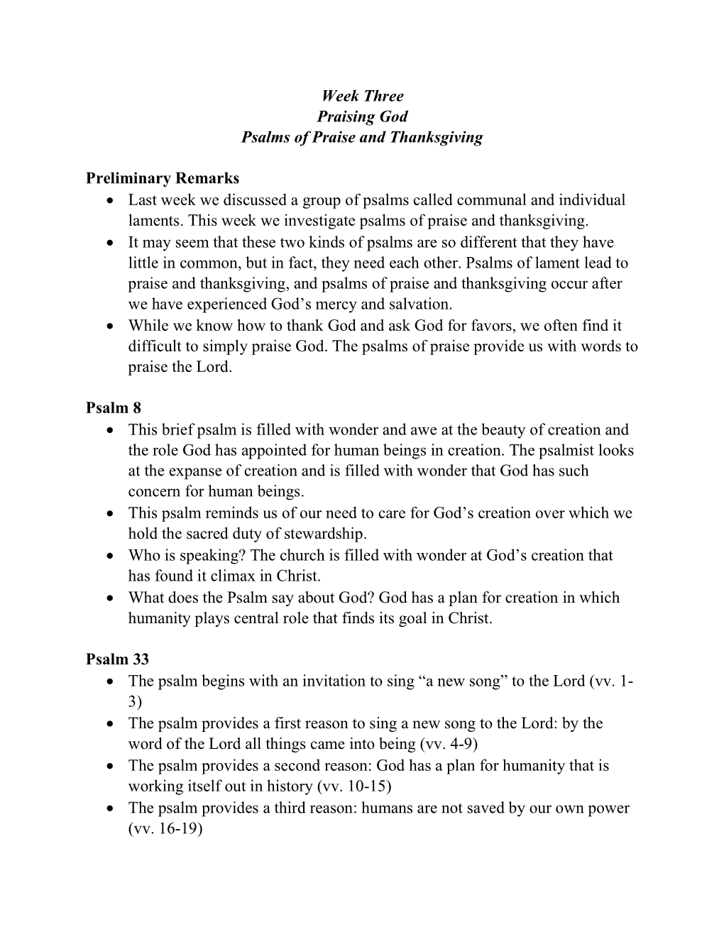 Week Three Praising God Psalms of Praise and Thanksgiving