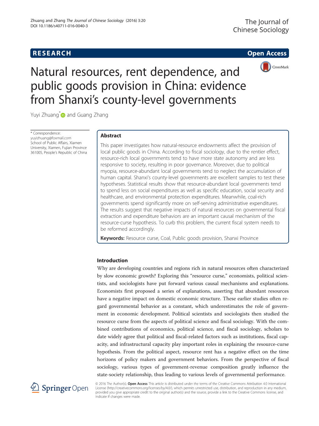 Natural Resources, Rent Dependence, and Public Goods Provision in China: Evidence from Shanxi’S County-Level Governments Yuyi Zhuang* and Guang Zhang