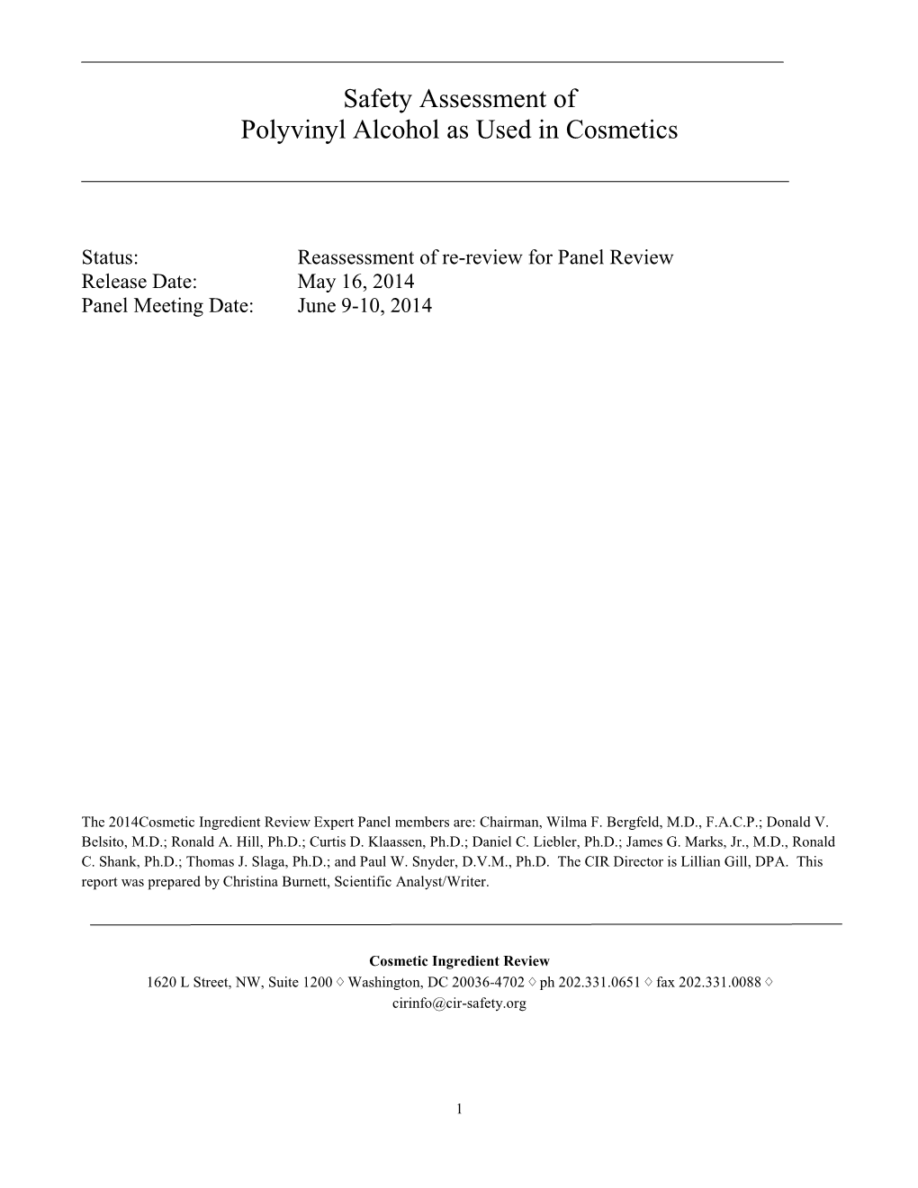 Safety Assessment of Polyvinyl Alcohol As Used in Cosmetics