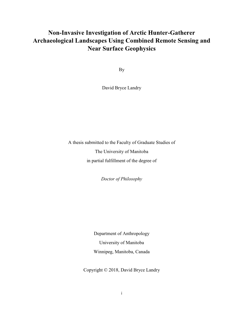 Non-Invasive Investigation of Arctic Hunter-Gatherer Archaeological Landscapes Using Combined Remote Sensing and Near Surface Geophysics