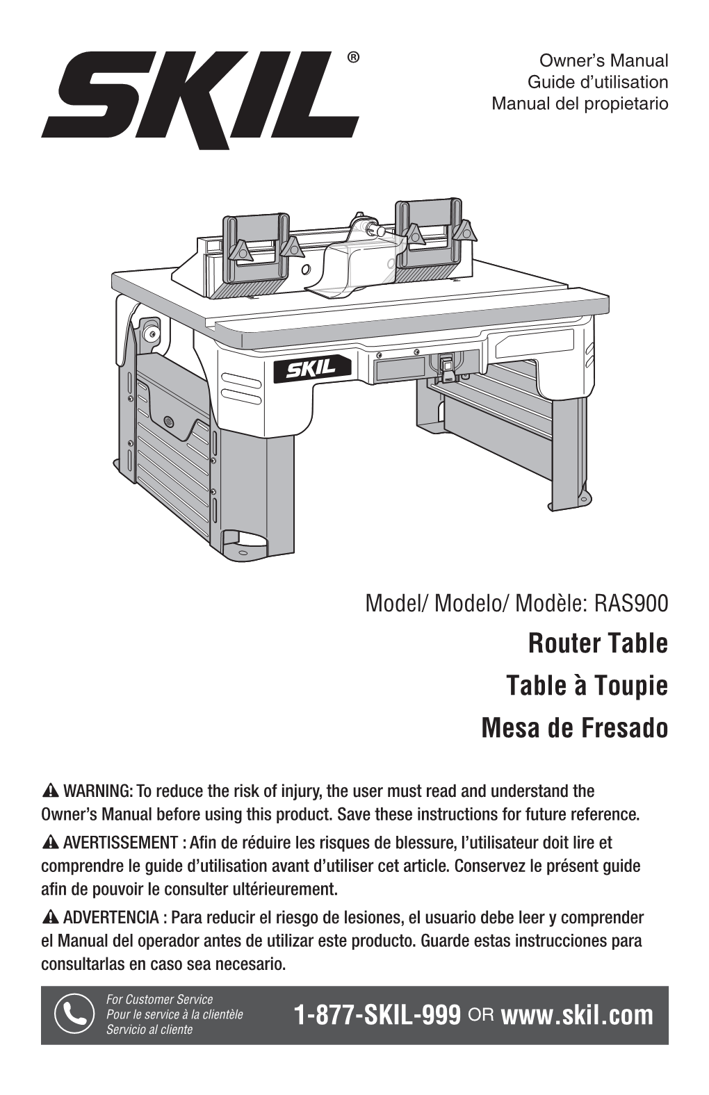 Router Table Table À Toupie Mesa De Fresado 1-877-SKIL-999 OR Www