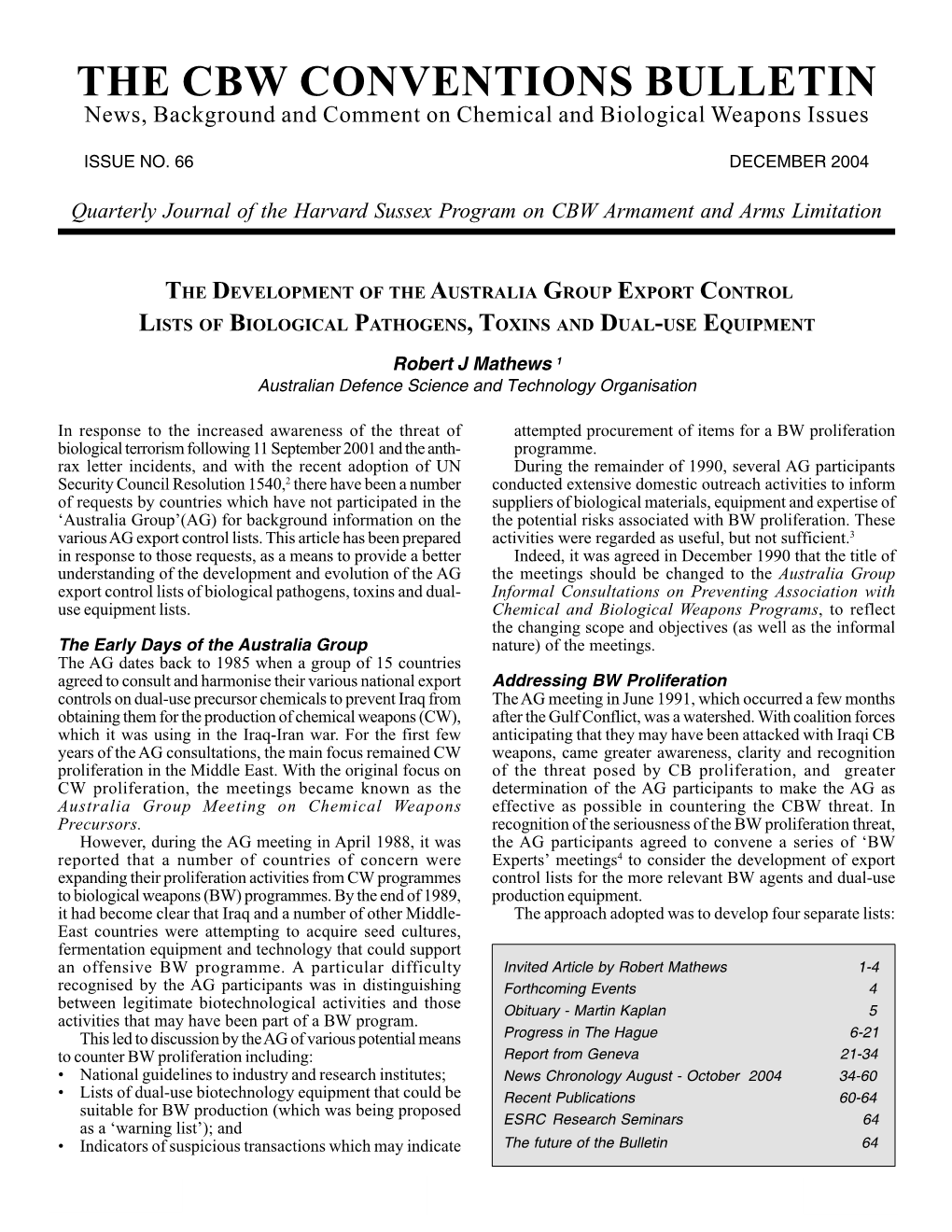 The Development of the Australia Group Export Control Lists of Biological Pathogens, Toxins and Dual-Use Equipment