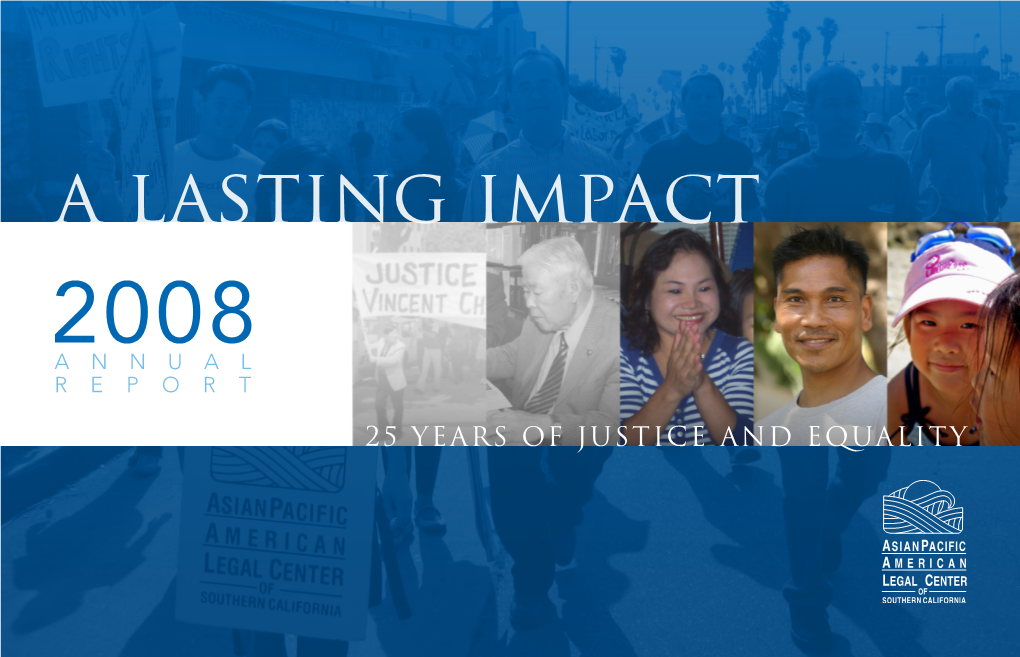 A Lasting Impact 2008 ANNUAL REPORT