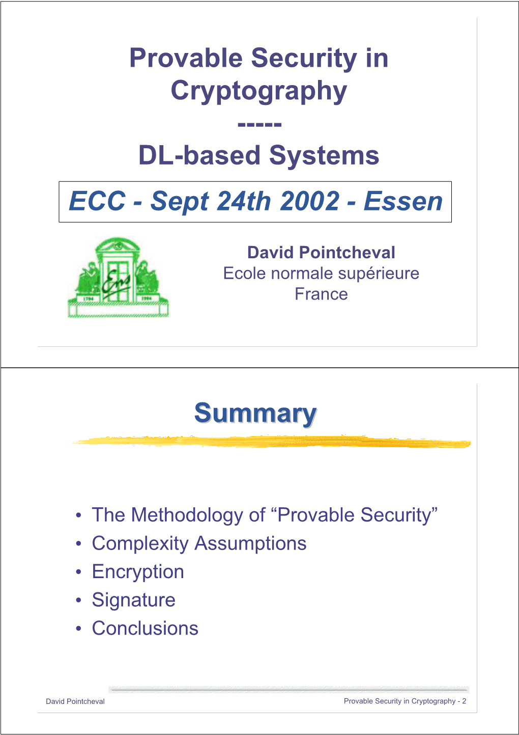 Provable Security in Cryptography ---DL-Based Systems