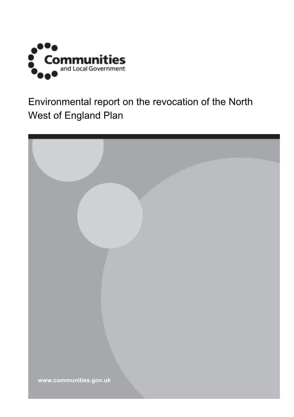 Environmental Report on the Revocation of the North West of England Plan
