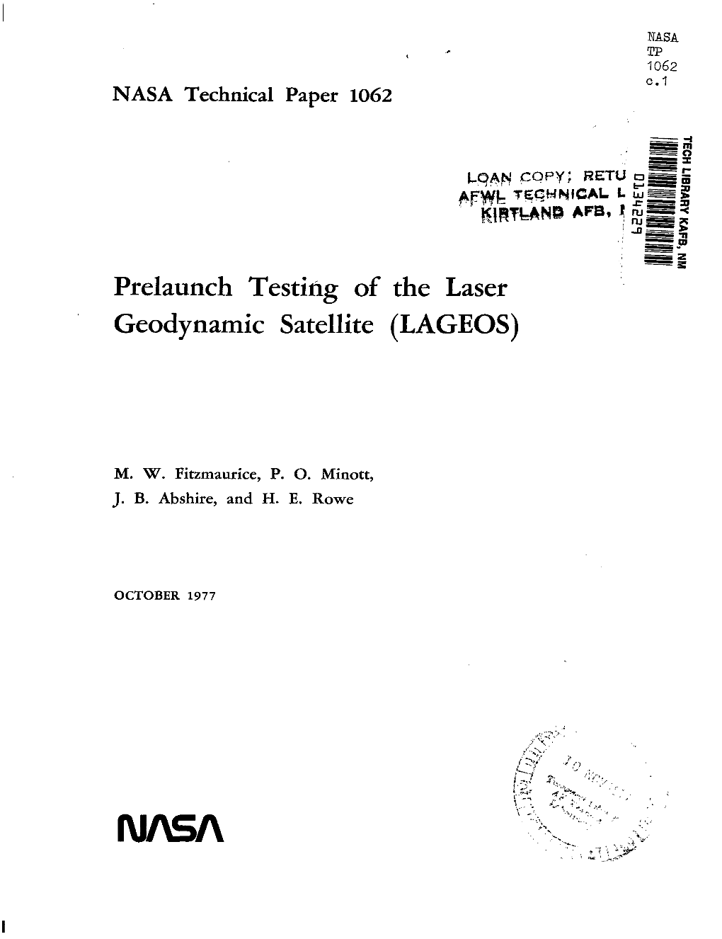 R Prelaunch Testing of the Laser Geodynamic Satellite (LAGEOS)