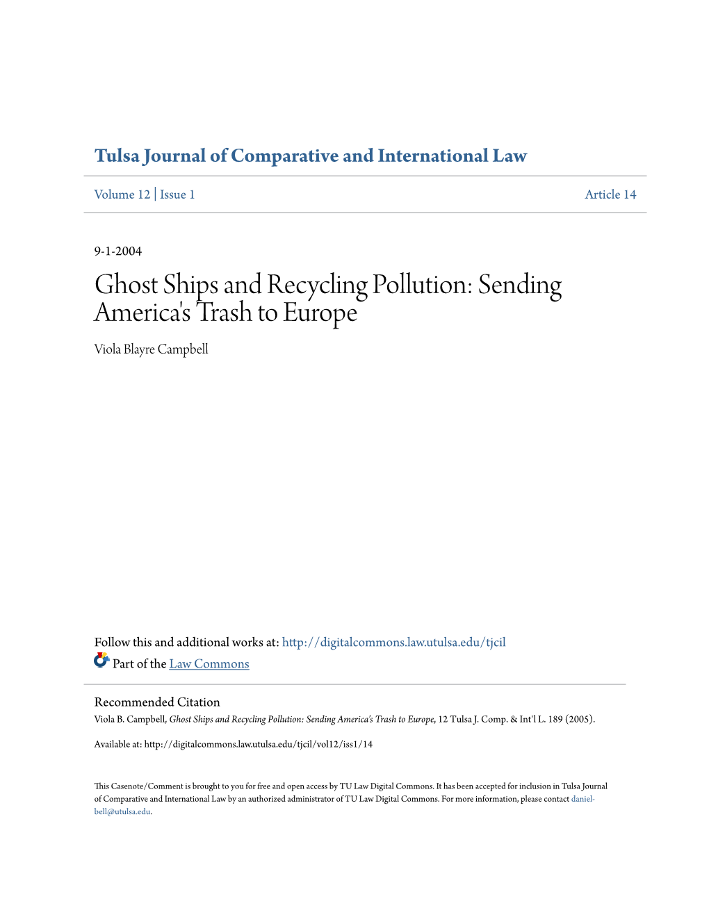 Ghost Ships and Recycling Pollution: Sending America's Trash to Europe Viola Blayre Campbell