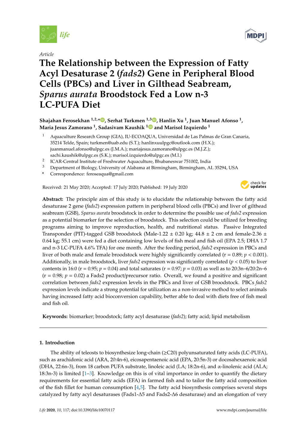 The Relationship Between the Expression of Fatty Acyl Desaturase 2 (Fads2) Gene in Peripheral Blood Cells (Pbcs) and Liver in Gi