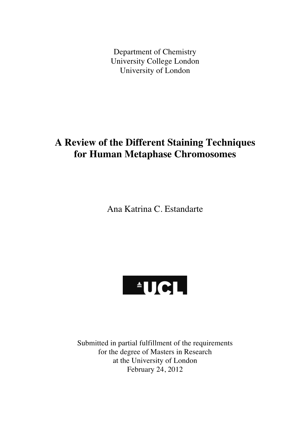 A Review of the Different Staining Techniques for Human Metaphase Chromosomes