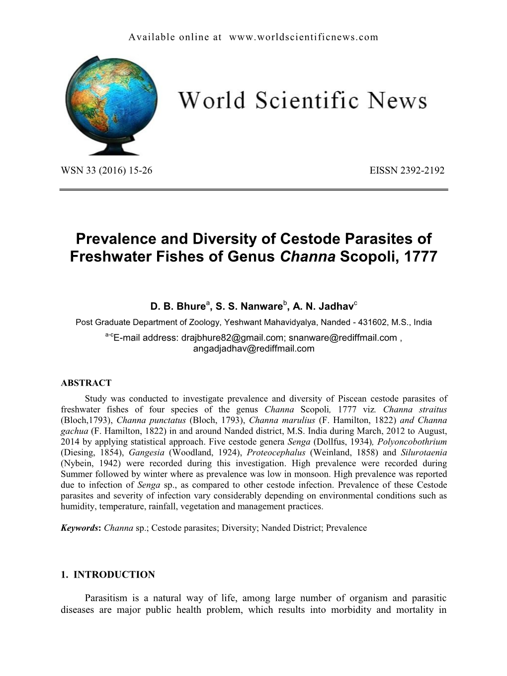 Prevalence and Diversity of Cestode Parasites of Freshwater Fishes of Genus Channa Scopoli, 1777