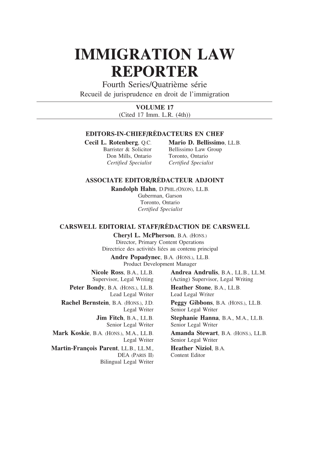 IMMIGRATION LAW REPORTER Fourth Series/Quatri`Eme S´Erie Recueil De Jurisprudence En Droit De L’Immigration VOLUME 17 (Cited 17 Imm