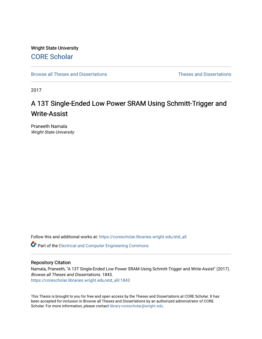 A 13T Single-Ended Low Power SRAM Using Schmitt-Trigger and Write-Assist