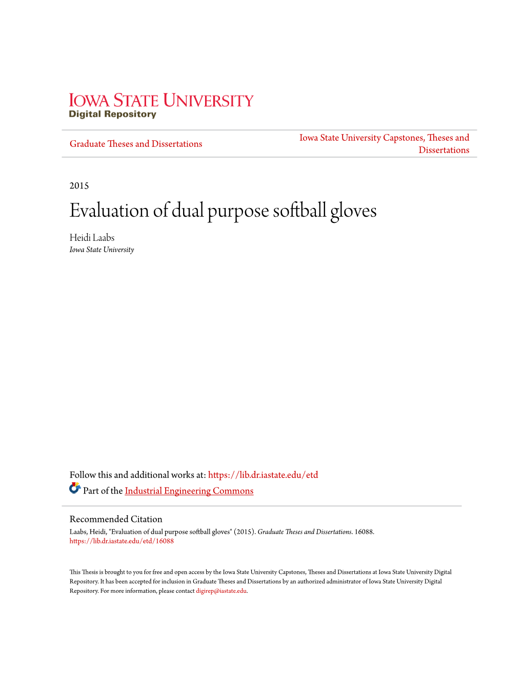 Evaluation of Dual Purpose Softball Gloves Heidi Laabs Iowa State University