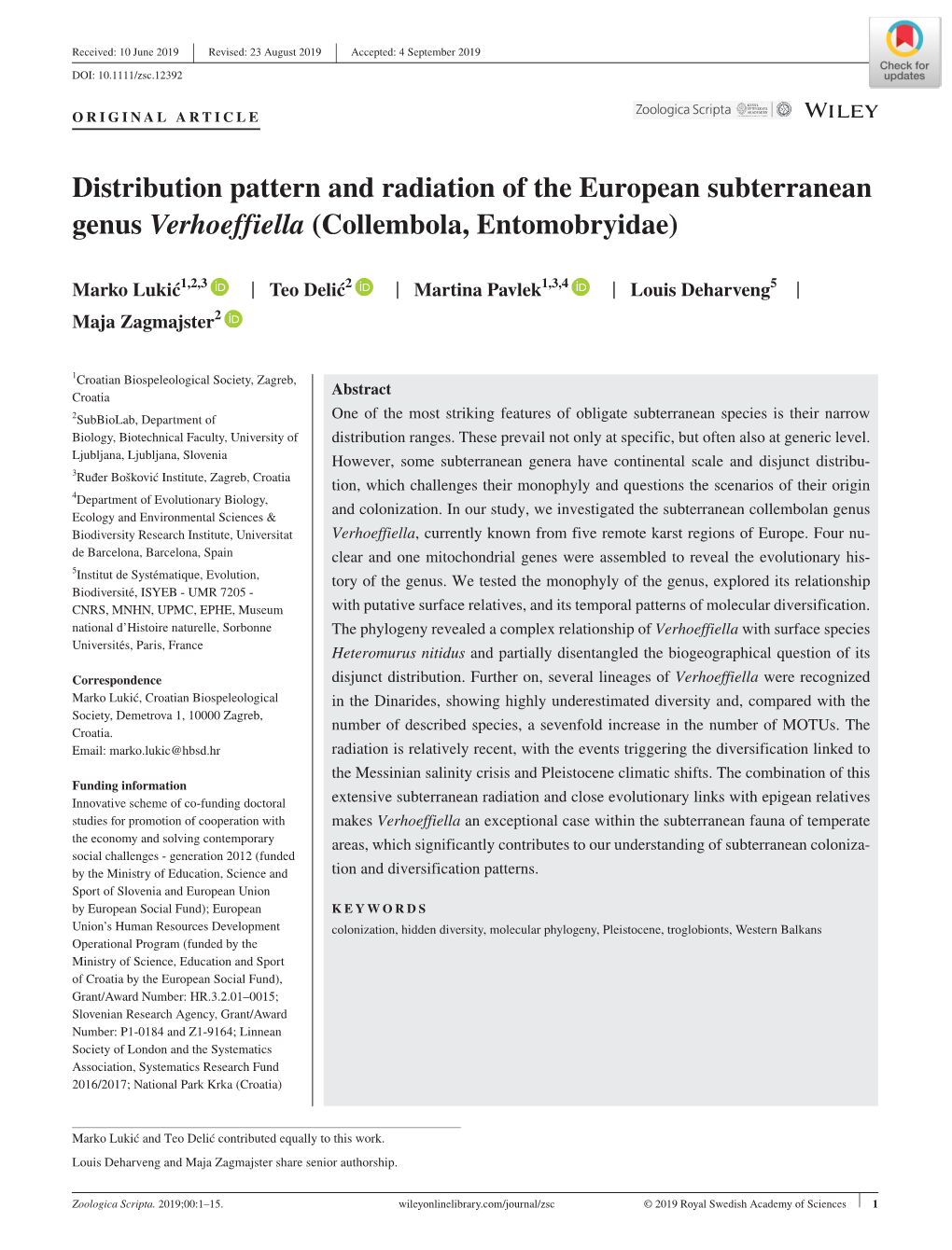 Distribution Pattern and Radiation of the European Subterranean Genus Verhoeffiella (Collembola, Entomobryidae)