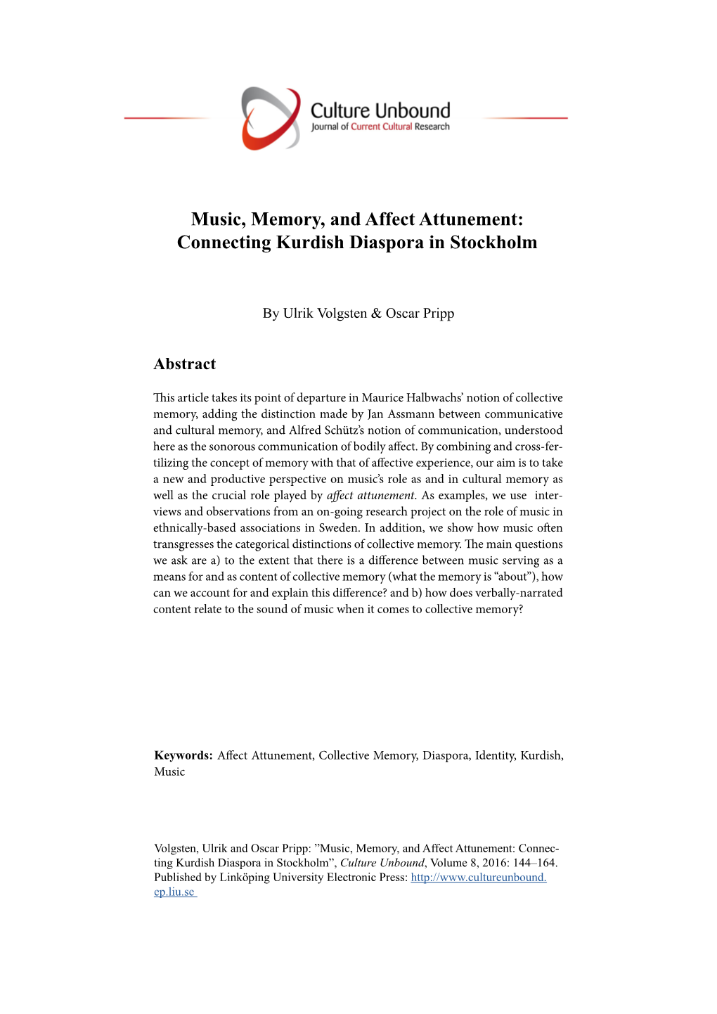 Music, Memory, and Affect Attunement: Connecting Kurdish Diaspora in Stockholm