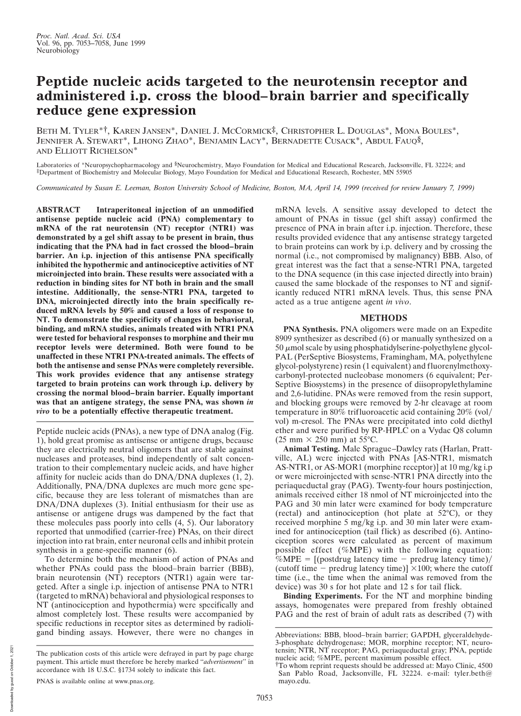 Peptide Nucleic Acids Targeted to the Neurotensin Receptor and Administered I.P