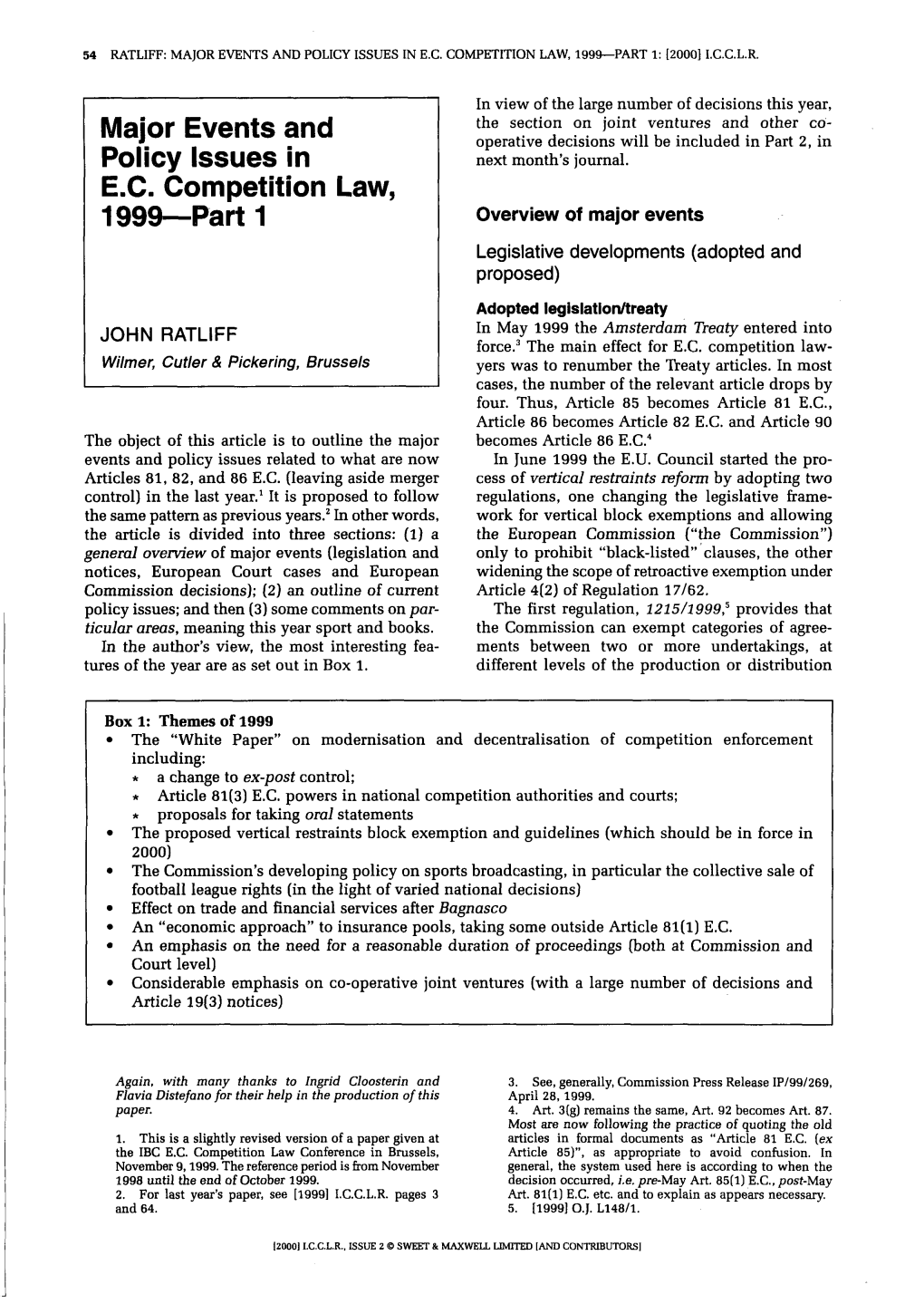 Major Events and Policy Issues in E.C. Competition Law, 1999-Part 1: [Zoo01 I.C.C.L.R