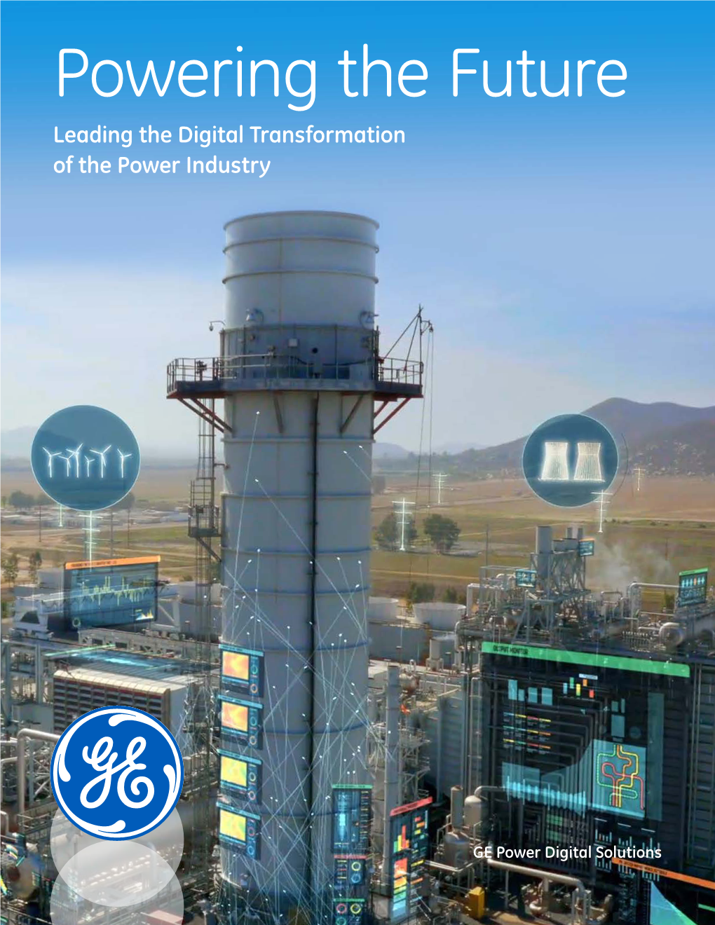 Powering the Future Leading the Digital Transformation of the Power Industry