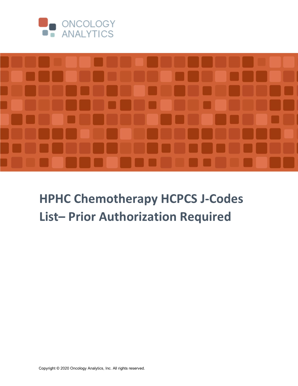 HPHC Chemotherapy HCPCS J-Codes List– Prior Authorization