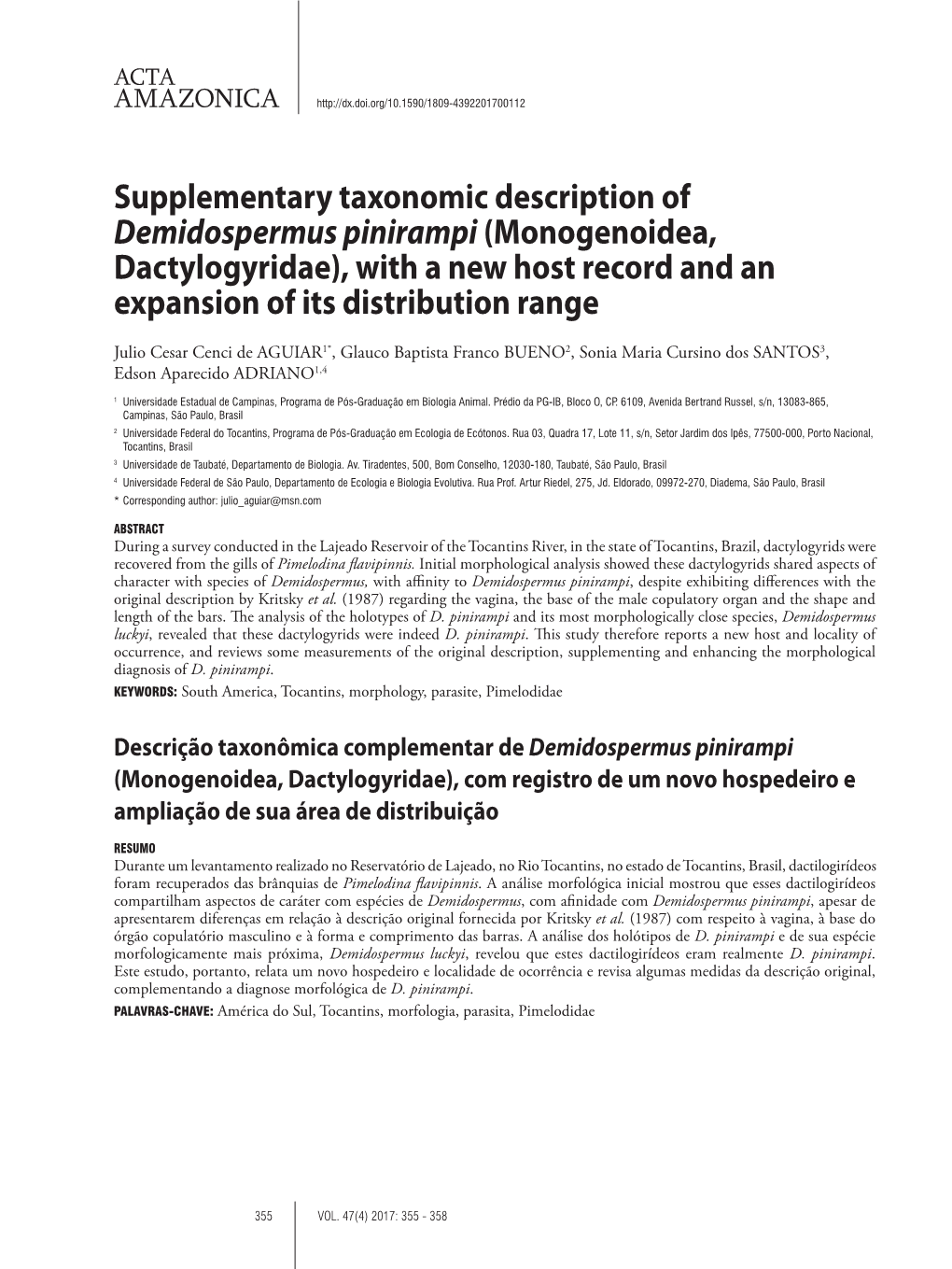 Supplementary Taxonomic Description of Demidospermus Pinirampi (Monogenoidea, Dactylogyridae), with a New Host Record and an Expansion of Its Distribution Range