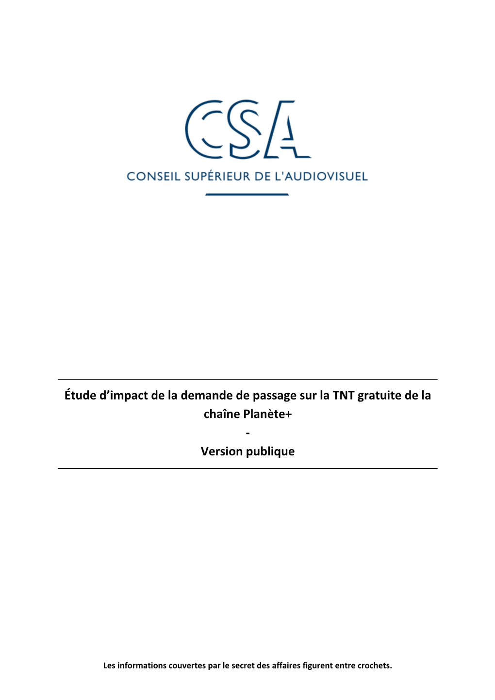 Étude D'impact De La Demande De Passage Sur La TNT Gratuite