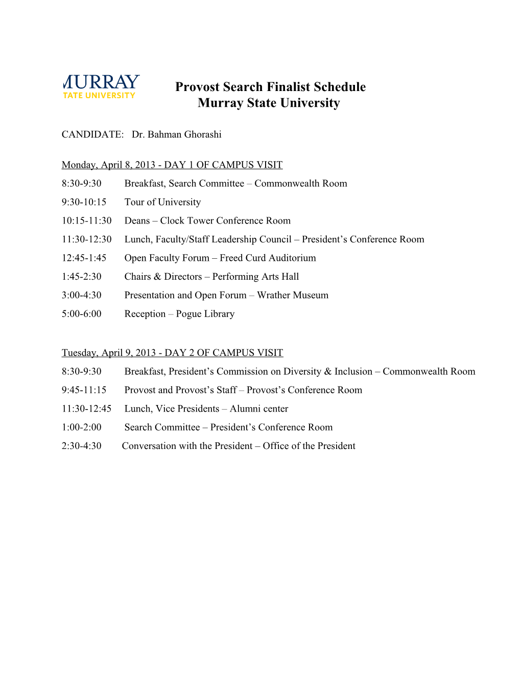 Provost Search Finalist Schedule