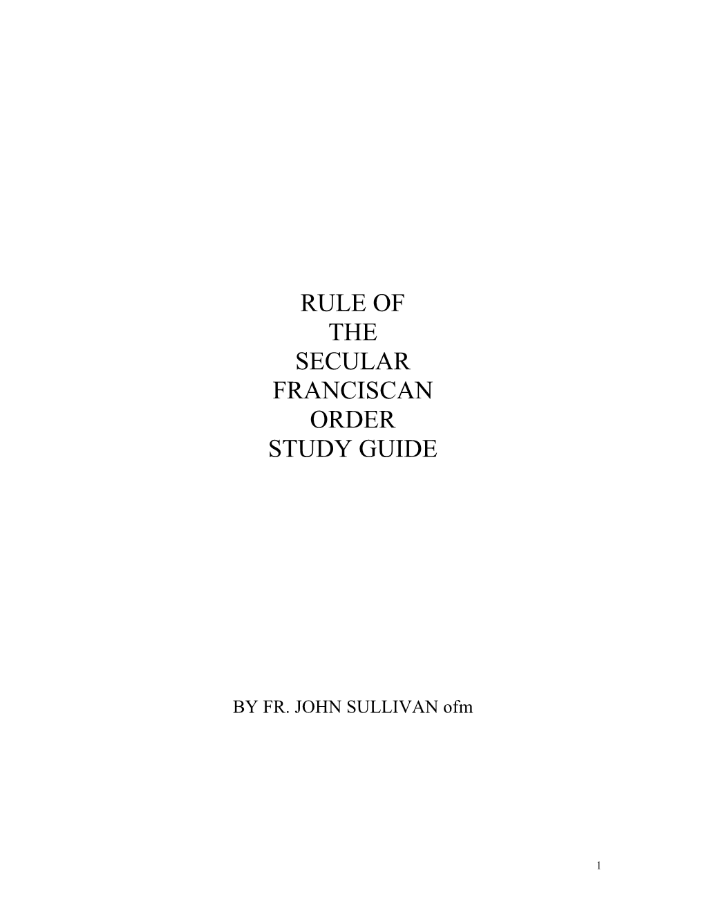 Rule of the Secular Franciscan Order Study Guide