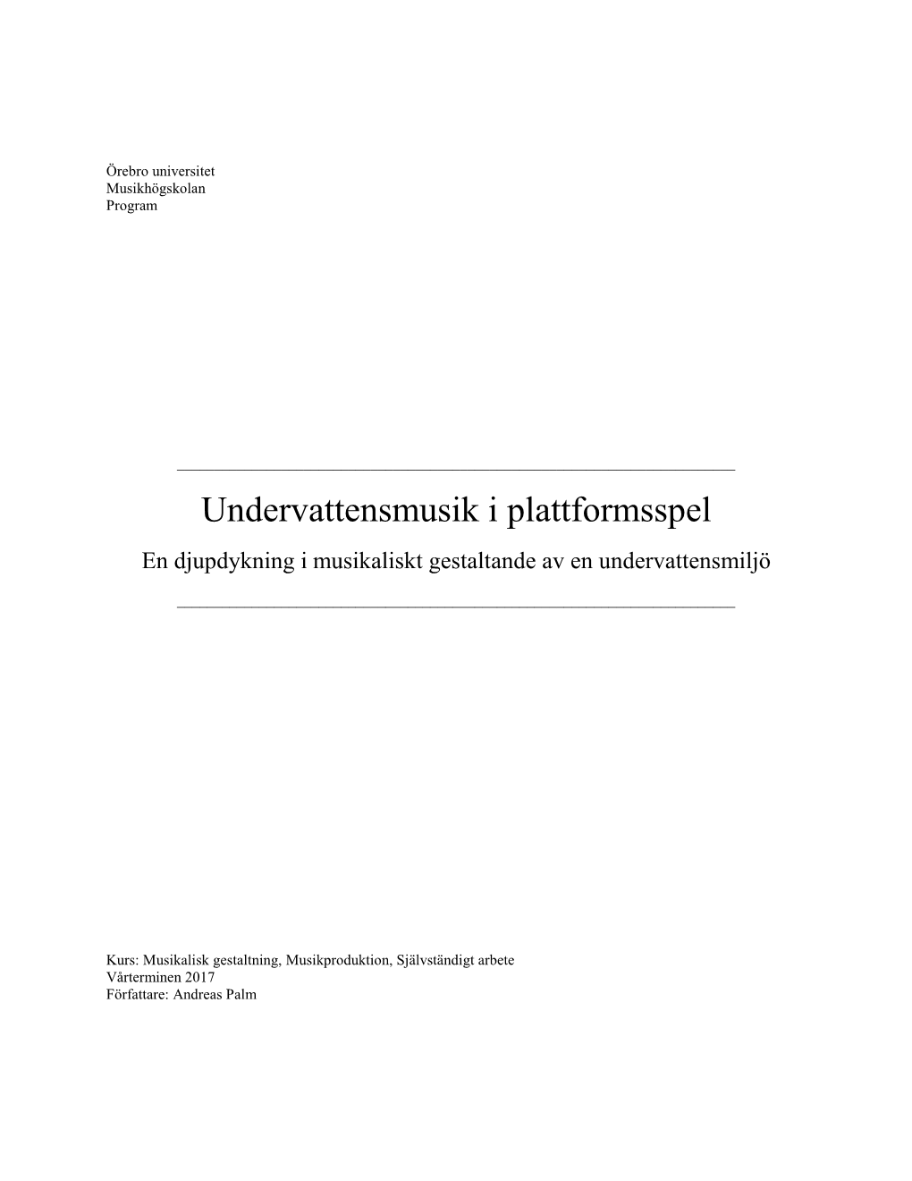 Undervattensmusik I Plattformsspel