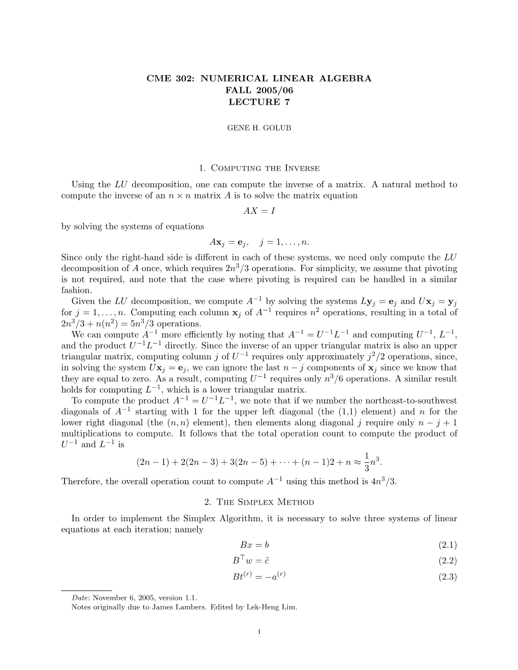 Cme 302: Numerical Linear Algebra Fall 2005/06 Lecture 7