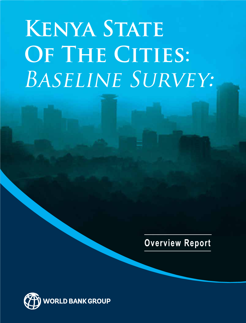 Kenya State of the Cities Baseline Survey: Cities Covered