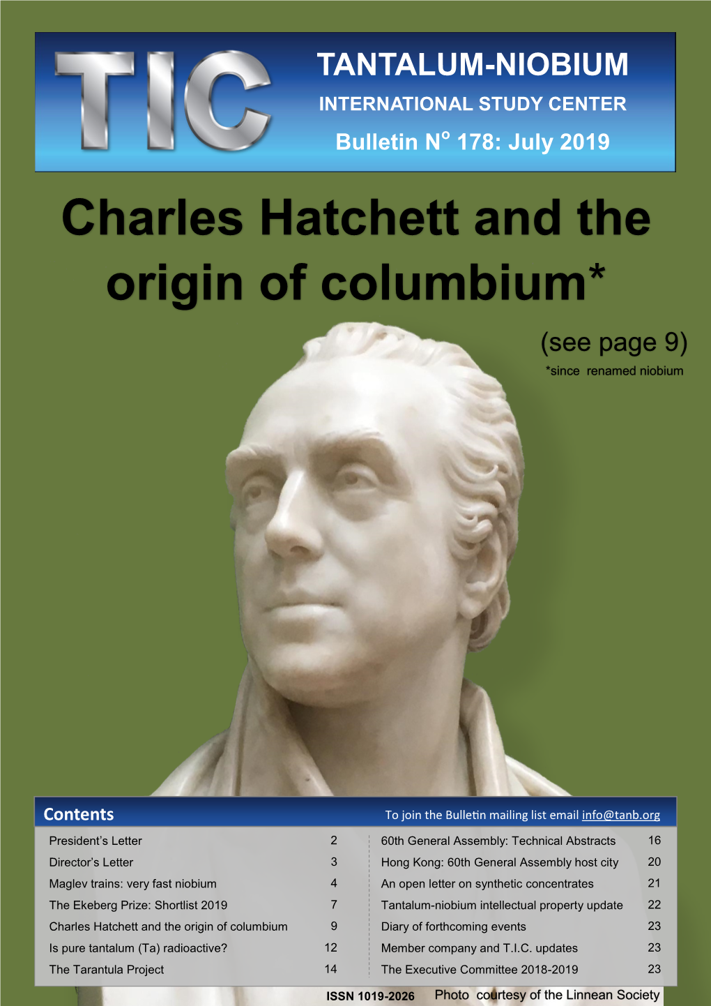 Charles Hatchett and the Origin of Columbium* (See Page 9) *Since Renamed Niobium