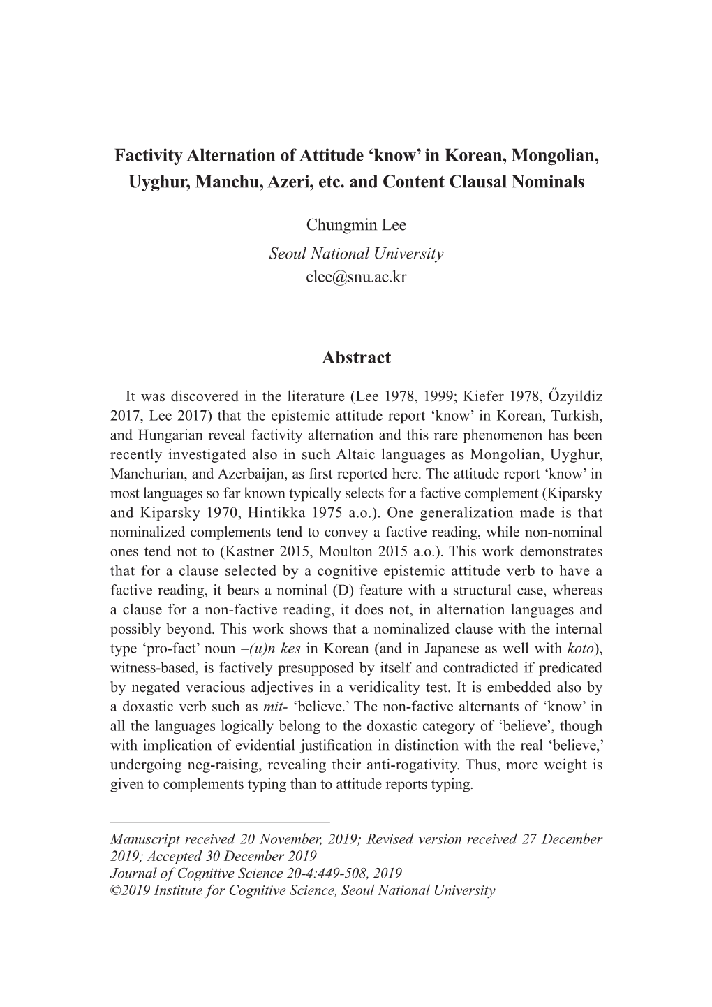 Factivity Alternation of Attitude ‘Know’ in Korean, Mongolian, Uyghur, Manchu, Azeri, Etc