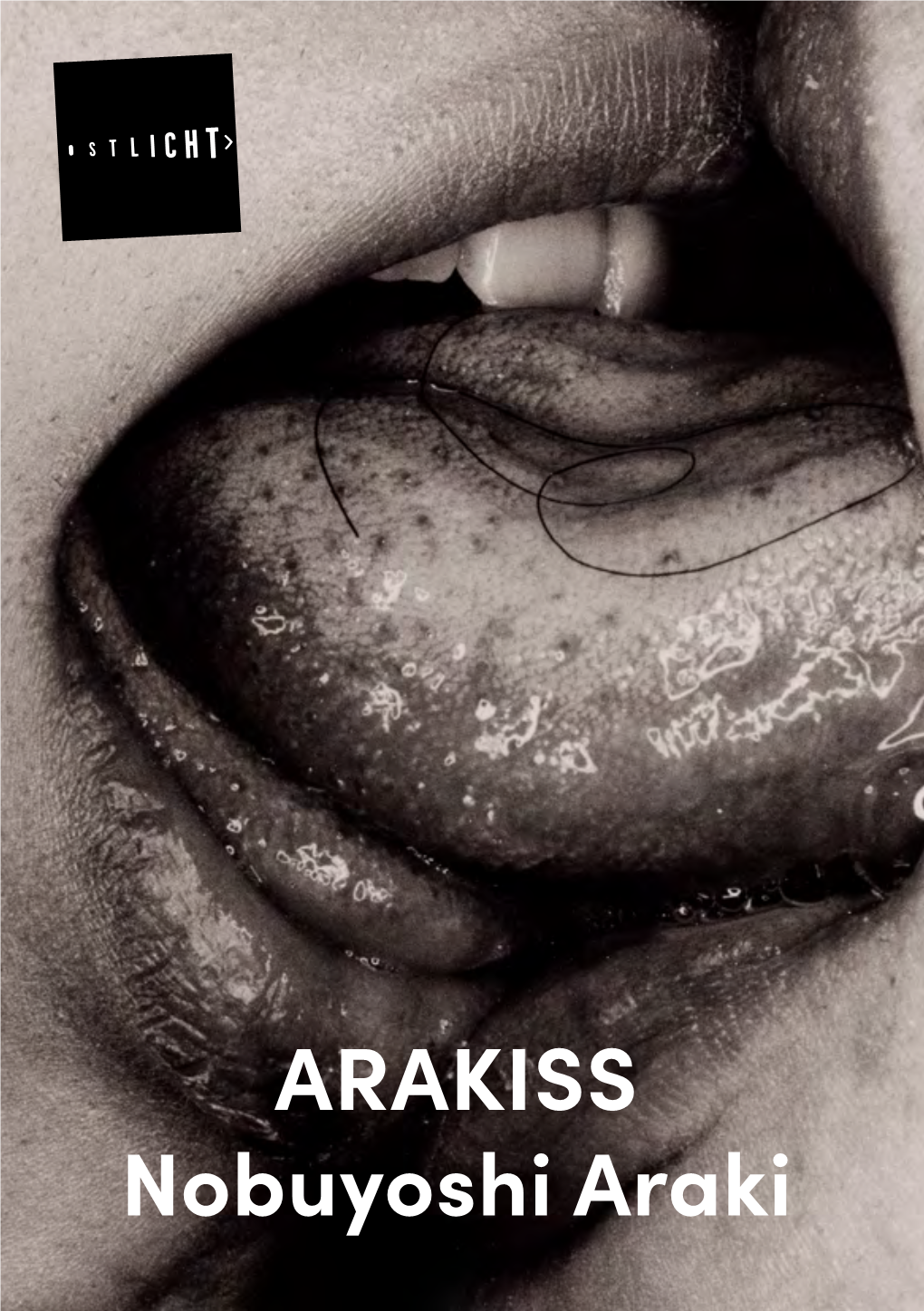 ARAKISS Nobuyoshi Araki OSTLICHT