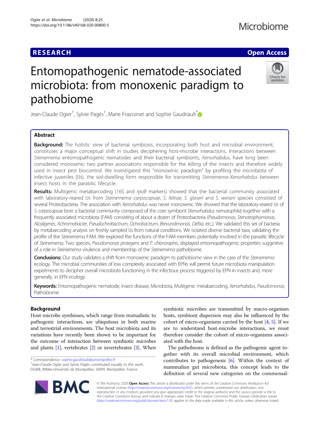 Entomopathogenic Nematode-Associated Microbiota: from Monoxenic Paradigm to Pathobiome Jean-Claude Ogier†, Sylvie Pagès†, Marie Frayssinet and Sophie Gaudriault*