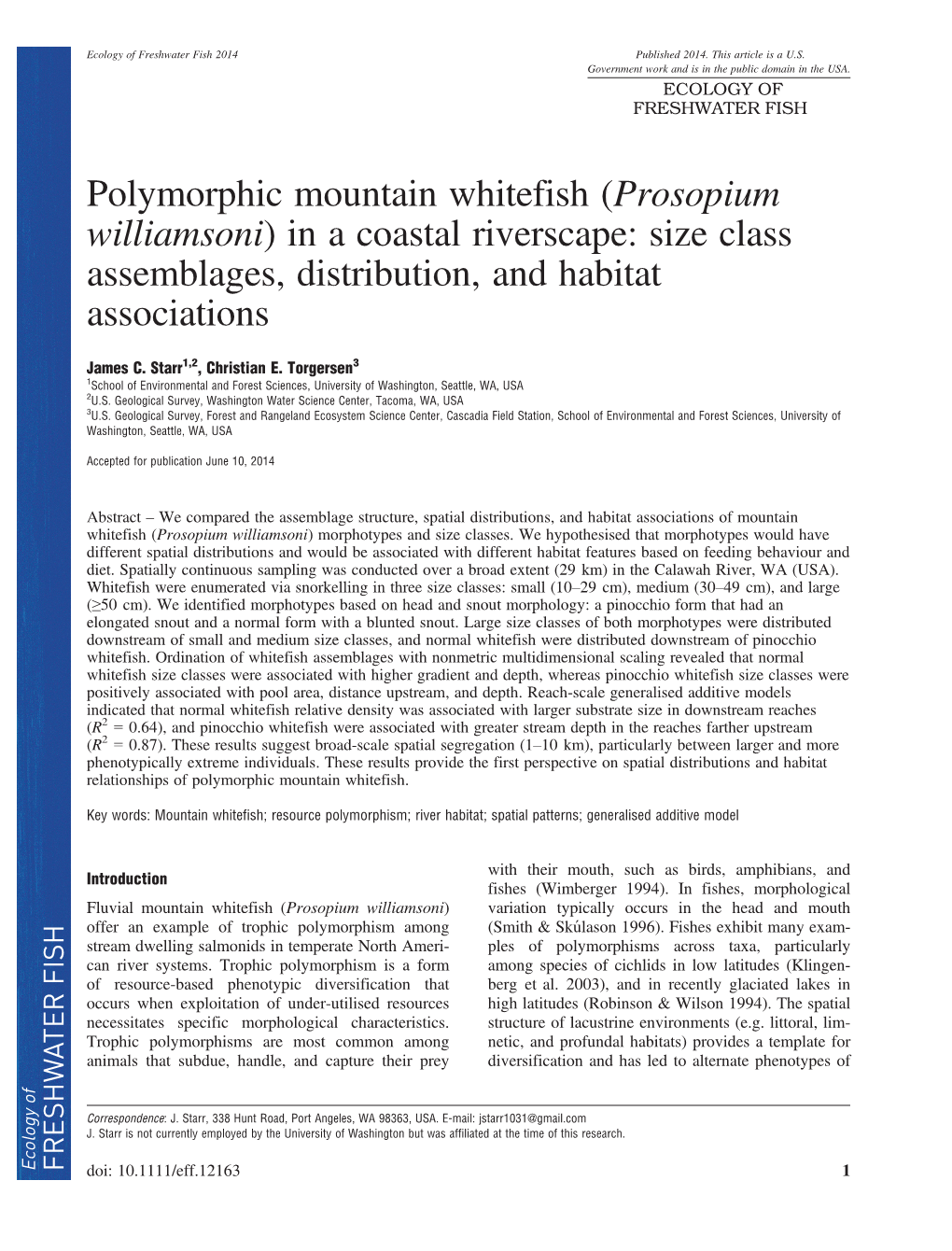 Polymorphic Mountain Whitefish (Prosopium Williamsoni) in a Coastal Riverscape: Size Class Assemblages, Distribution, and Habitat Associations
