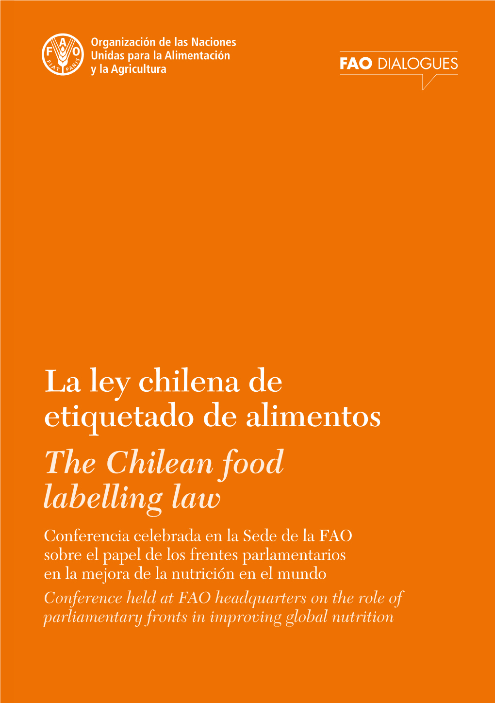 La Ley Chilena De Etiquetado De Alimentos