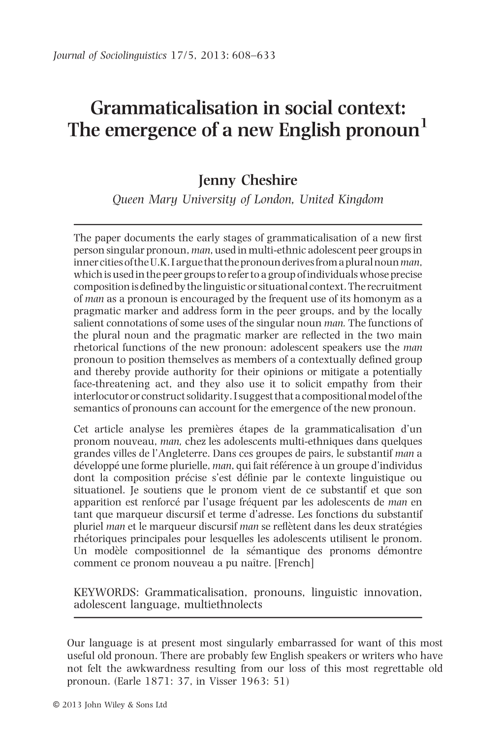 The Emergence of a New English Pronoun1